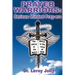 Prayer Warriors: Serious Minded Pray-ers