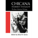 Chicana Feminist Thought: The Basic Historical Writings