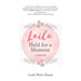 LAILA Held for a Moment: A Memoir