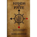Hands of Fate: The Art of Divination with Playing Cards