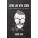 Living Life with Death