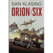 Orion Six