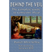 Behind the Veil: The Complete Guide to Conscious Sleep