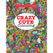 Crazy Cute Colouring (Terrific Colouring For Teens )