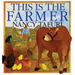 This Is the Farmer