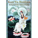 Kuan Yin Buddhism: The Kuan Yin Parables, Visitations and Teachings