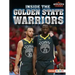 Inside the Golden State Warriors
