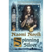 Spinning Silver