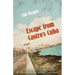 Escape from Castro's Cuba