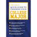 Quick Guide to Choosing Your College Major