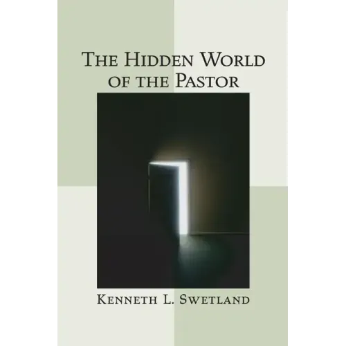 The Hidden World of the Pastor