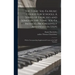 The Tonic Sol-fa Music Course for Schools. A Series of Exercises and Songs in the Tonic Sol-fa Method, Progressively Arranged in Steps; With a Corresp