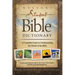 Nelson's Student Bible Dictionary: A Complete Guide to Understanding the World of the Bible