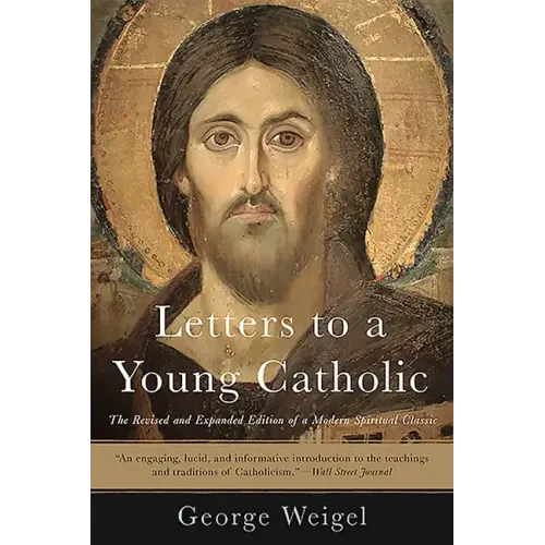 Letters to a Young Catholic