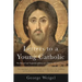 Letters to a Young Catholic