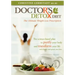Doctor's Detox Diet The Ultimate Weight Loss Prescription