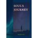 Soul's Journey: Poems on Life, Love, and Learning