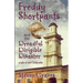 Freddy Shortpants and the Dreadful Dirigible Disaster: A Tale of Old Chillicothe