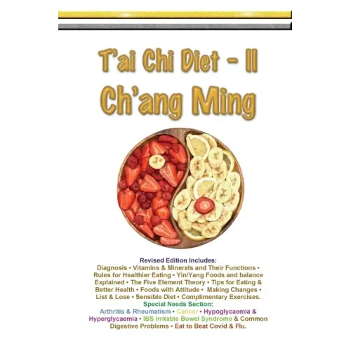 T'ai Chi Diet II - Ch'ang Ming