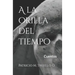 A la orilla del tiempo: Cuentos