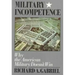 Military Incompetence