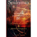 Spiderman IV: Of Lords of Crime & Greedy Kingpins