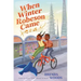 When Winter Robeson Came