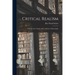 Critical Realism: a Study of the Nature and Conditions of Knowledge