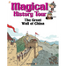 Magical History Tour Vol. 2: The Great Wall of China: The Great Wall of China