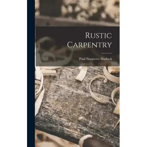 Rustic Carpentry