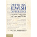 Defining Jewish Difference: From Antiquity to the Present