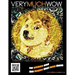 Very Much Wow The Dogecoin Magazine: May 2014 Issue 1