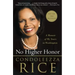 No Higher Honor: A Memoir of My Years in Washington