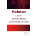Molotov Letter to The Central Committee of CPSU: On the personality cult and the Programme of CPSU