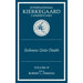 International Kierkegaard Commentary Volume 19: The Sickness Unto Death