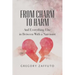 From Charm to Harm: And Everything Else in Between With a Narcissist