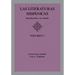 Las Literaturas Hispanicas: Introduccion a su estudio: Volumen 1