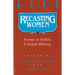 Recasting Women: Essays in Indian Colonial History