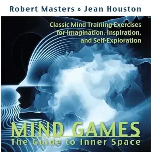 Mind Games: The Guide to Inner Space