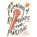 An Evening of Romantic Lovemaking