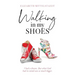 Walking in My Shoes: I had a dream. But what God had in mind was so much bigger.