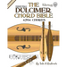 The Dulcimer Chord Bible: Standard Modal & Chromatic Tunings