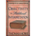 Objectivity in Biblical Interpretation