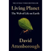 Living Planet: The Web of Life on Earth