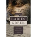 Ladies' Greek: Victorian Translations of Tragedy