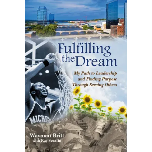 Fulfilling the Dream: My Path to Leadership and Finding Purpose Through Serving Others