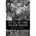 Otto of the Silver Hand
