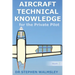 Aircraft Technical Knowledge for the Private Pilot