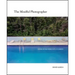The Mindful Photographer: Awake in the World with a Camera