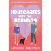 Housemates with the Horndog: slow-burn friends to lovers rom-com
